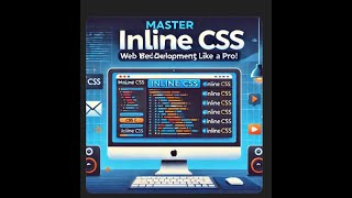 How to MASTER Inline CSS for Web Development Like a Pro!