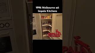 1996 Melbourne ad: Impala Kitchens #tvads #oldads #nostalgia #1990s #vhsads