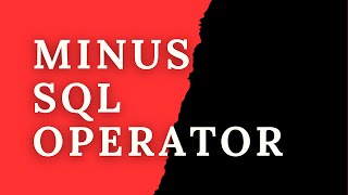 MINUS Operator in SQL | Oracle SQL fundamentals