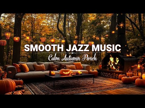 Relaxing Cabin Ambience with Crackling Fireplace🔥 Cozy Fall Jazz Music for Sleep Tight & Relax