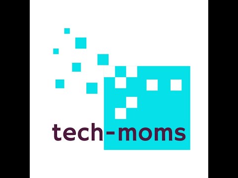 Tech-Moms Transition Women into Tech Careers