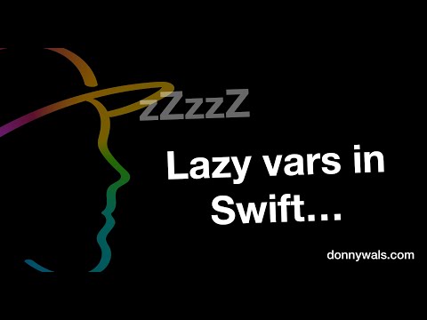 Lazy vars in Swift explained