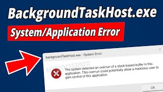 [SOLVED] BackgroundTaskHost.exe System Error [ Easy Tutorial ]