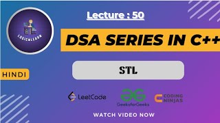 Master STL in C++: Concepts, Functions, and Applications for DSA   | LogicNLearn