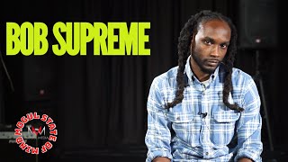 Mogul State Of Mind Bob Supreme (Part 2) #KbreezyTheGreat is Hardest Female Rapper.