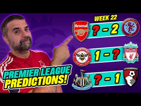 PREMIER LEAGUE PREDICTIONS WEEK 22