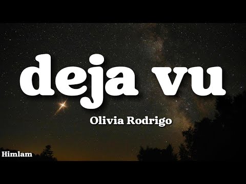 Olivia Rodrigo - deja vu (Lyrics)