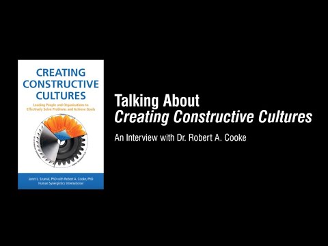 Talking About Creating Constructive Cultures