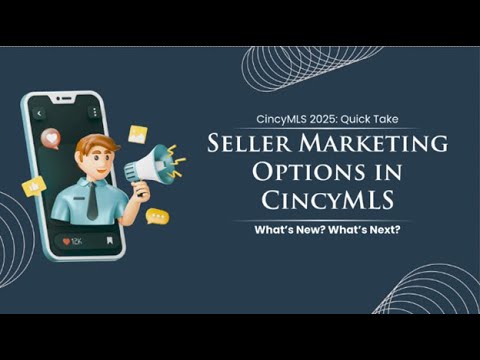 Marketing Options for Sellers CincyMLS QuickTake