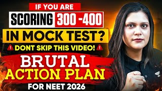NEET 2026: Reality of 300-400 Marks |  Brutal 70-Day Study Plan for Selection! | Garima goel ma'am