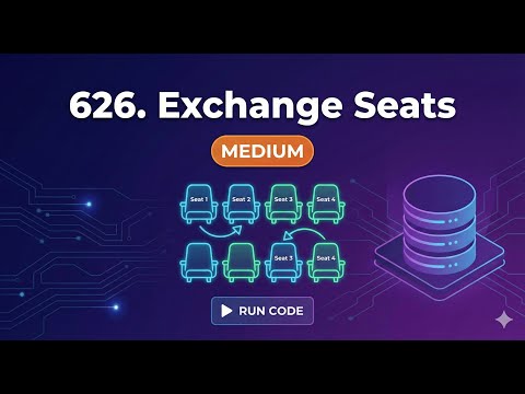 LeetCode 626. Exchange Seats | SQL Solution | Medium Database Problem