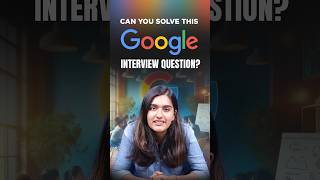 Can You Solve This Google Interview Question? | Real Google Interview Question | Intellipaat #shorts