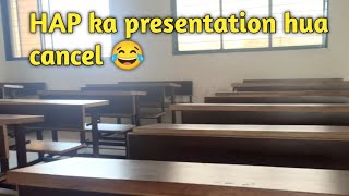HAP Ka presentation hua cancel ❌✖️ 😂 || indala college of pharmacy kalyan || hostel life by Nirmal