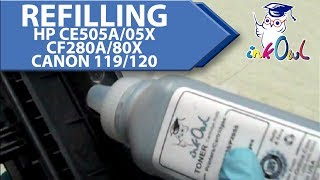 How to Refill HP CE505A (05A), CE505X (05X), CF280A (80A), CF280X (80X), CANON 119, 120 Cartridges