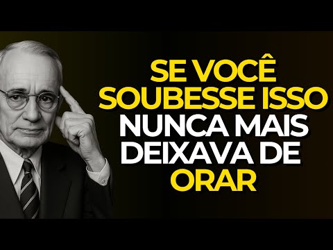 Isso Acontece Quando Você Ora, Mas Quase Ninguém Percebe | Napoleon Hill