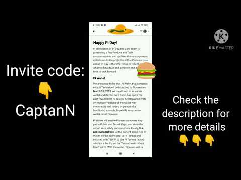 Pi Network!! Pi Wallet launch on March 31,2021!!  Invite code:     CaptanN