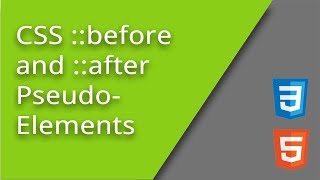 CSS  ::before and  ::after Pseudo-Elements