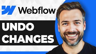 How to Undo Changes in Webflow (2025 Guide)
