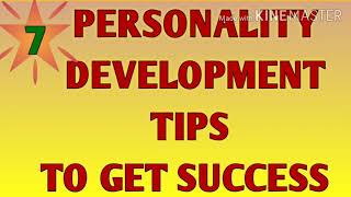 PERSONALITY DEVELOPMENT TIPS|HOW TO IMPROVE BODY LANGUAGE|TIPS TO CRACK INTERVIEW|TIP TO GET SUCCESS
