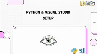 Python Visual Studio Setup | Install and Configure Python for Beginners