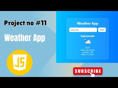 Weather App in JavaScript | Fetch Weather Data using WeatherAPI (Project 11/100) #codingforbeginners