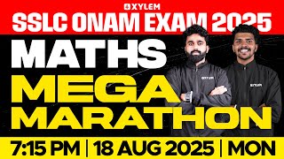 SSLC Maths Onam Exam 2025 | Mega Marathon | Xylem SSLC