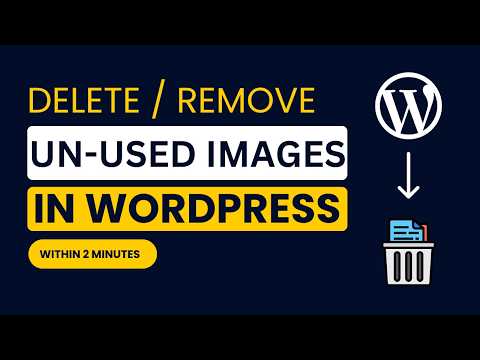 How To Remove Unused Images From Wordpress 2026 | Delete Unused Images Wordpress