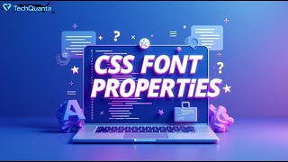 CSS_9  CSS Font Properties Explained | Master Text Styling in CSS