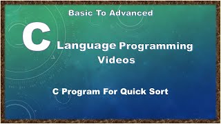 C Program For Quick Sort #quicksort #sorting #sortinginc #clanguagecourse  #cprogram #ctutorial