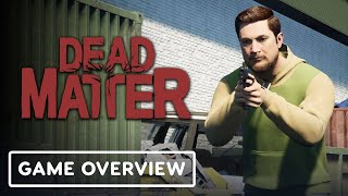 Dead Matter   Official 'Road to Early Access' Developer Vlog