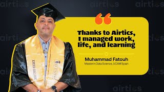 Student Testimonials - Airtics UAE | Master in Data Sciene | Muhammad Fatouh