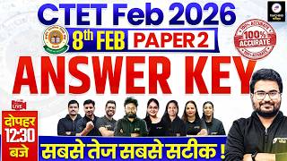 CTET Answer Key 2026 Paper 2 | CTET 8 Feb 2026 Paper Analysis | CTET Paper 2 Exam Analysis #ctet
