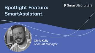 Feature Friday: SmartAssistant | SmartRecruiters