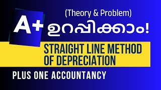 Was it that easy? Straight line method of DEPRECIATION problem|Plus One Accountancy