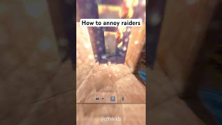 How to annoy raiders in #rust #rustgame #rustbase #gaming #rustraid