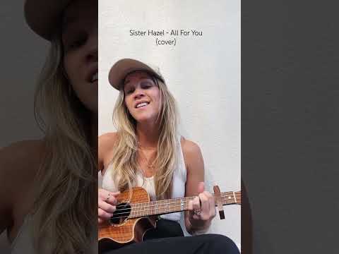 Sister Hazel - All For You (cover) #sisterhazel #allforyou #acousticcover #cover