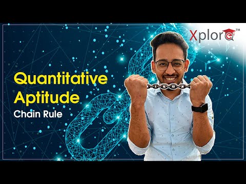 Chain Rule | Quantitative Aptitude For Bank PO, SSC CGL, CAT, IBPS | Question & Answers