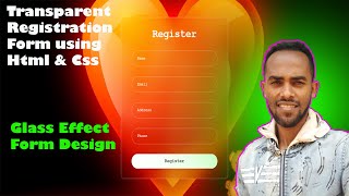 Transparent HTML Form Design || Only Html & Css