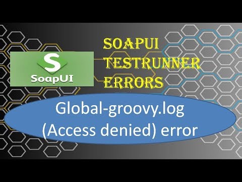 SoapUi error global-groovy.log (access is denied)