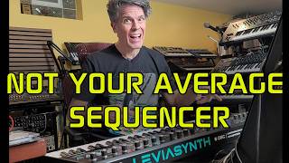 Unlocking the Full Power of the Leviasynth Sequencer