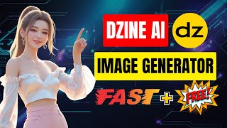 How to  Use DZINE AI Image Generator Fast & Free | Beginner’s Step-by-Step Guide