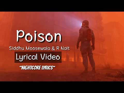 Poison Lyrics | Siddhu Moosewala & R Nait