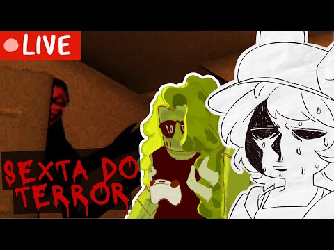 -SEXTA DO TERROR - JOGANDO JOGUINHOS DE MEDO COM MEU AMIGO (+13)