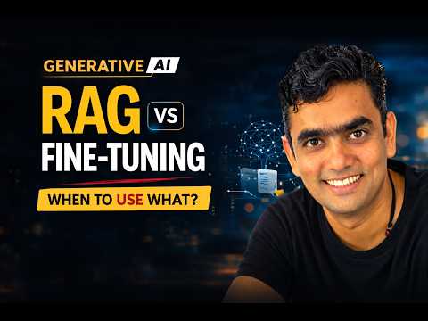 RAG vs Fine-Tuning for LLMs | Which One Should You Use? Stop Confusing RAG and Fine-Tuning