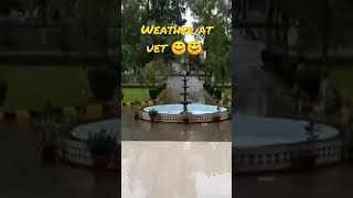 Weather at Uet | Rainy Weather Ambience #asmr #rain #rainy #vlogs #weather #lovestatus #romanticsong