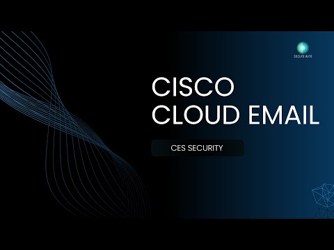 Cisco Cloud Email Security (CES)