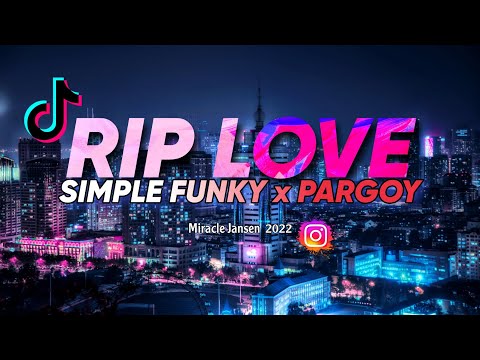 🌴LAGU ACARA - Rip Love ( Simple Fvnky ) Miracle Jansen 2022 Terbaru