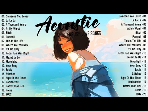 Chill English Acoustic Love Songs 2025 Cover 🔆 Acoustic Music 2025 New Songs to Motivated, Relaxed