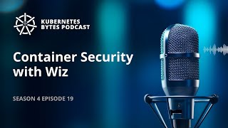 Container security with Wiz