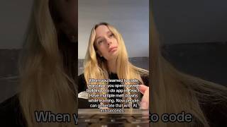 Wait I spent how long learning to code only for this to happen?! #tech